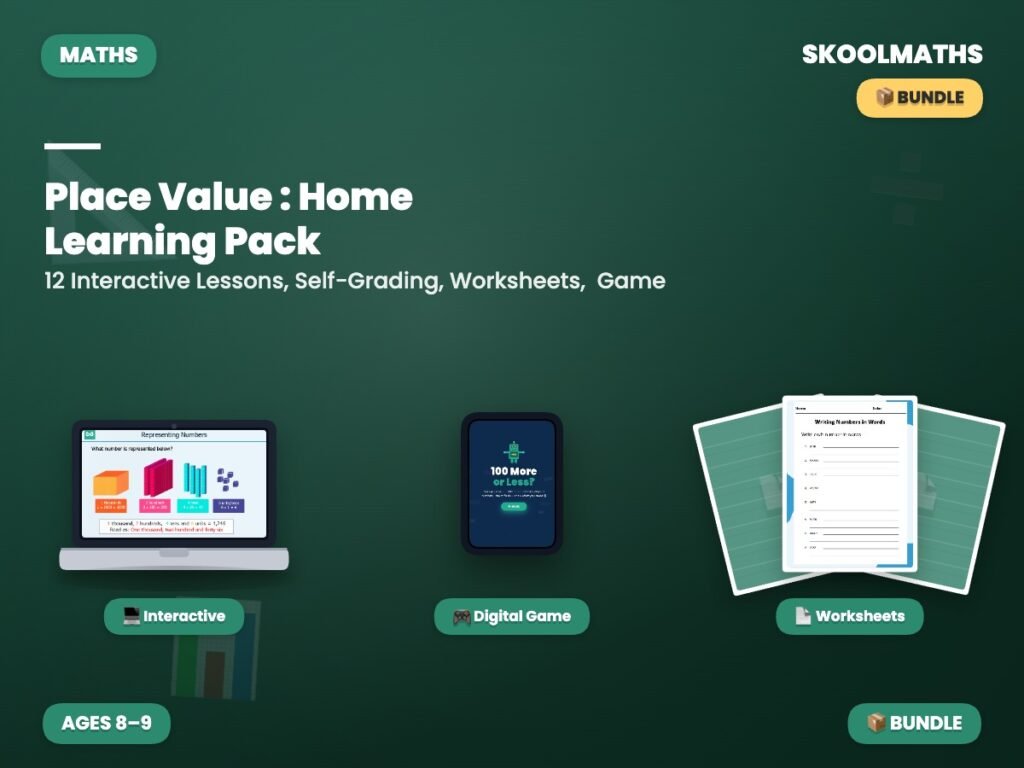 Place Value : Home Learning Pack — Activities (Ages 8–9)