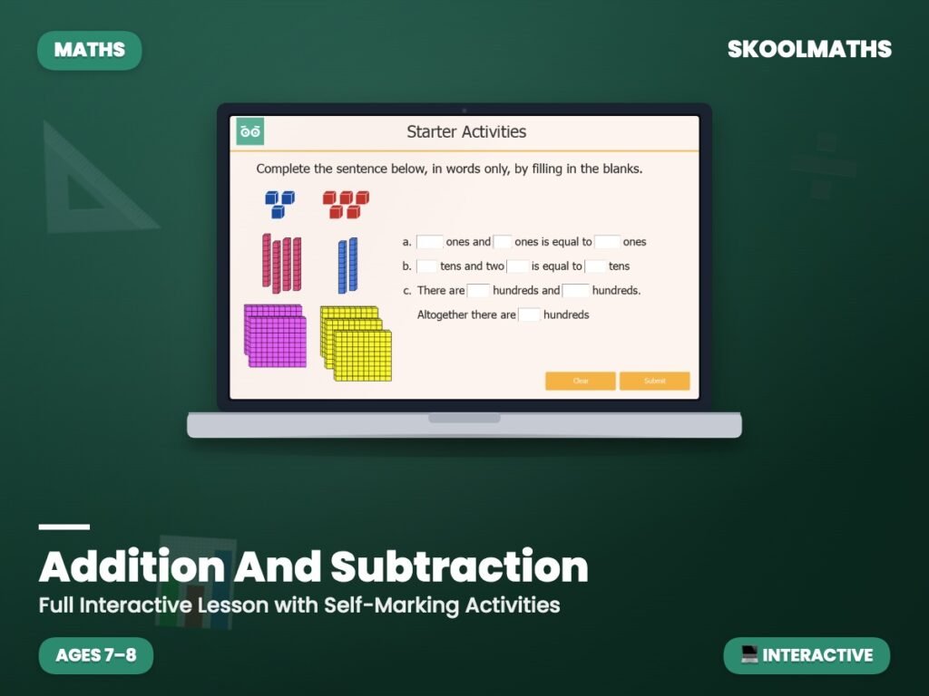Addition And Subtraction — Interactive Lesson & Activities (Ages 7–8)