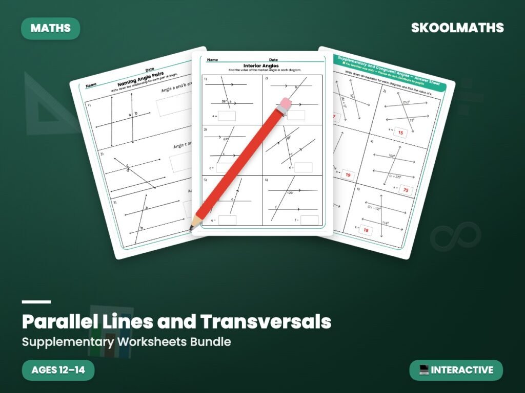 Parallel Lines and Transversals Maths Worksheet Key Stage 3 (Year 8 – Year 9)
