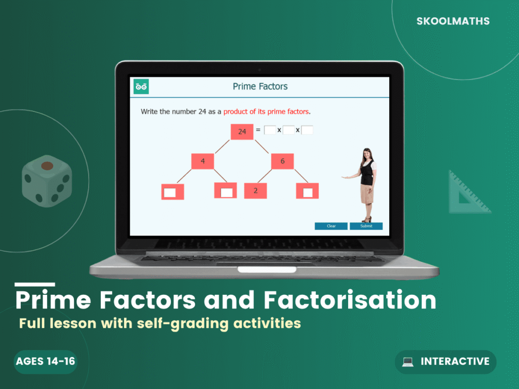 Prime Factors — Interactive Lesson (Ages 14–16)