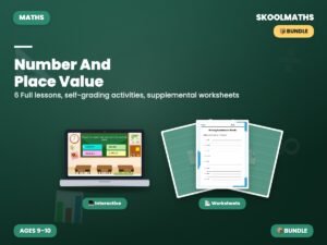 Number And Place Value: Maths Bundle — Interactive Lesson (Ages 9–10)