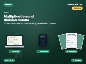 Multiplication And Division: Maths Bundle — Interactive Lesson (Ages 9–10)