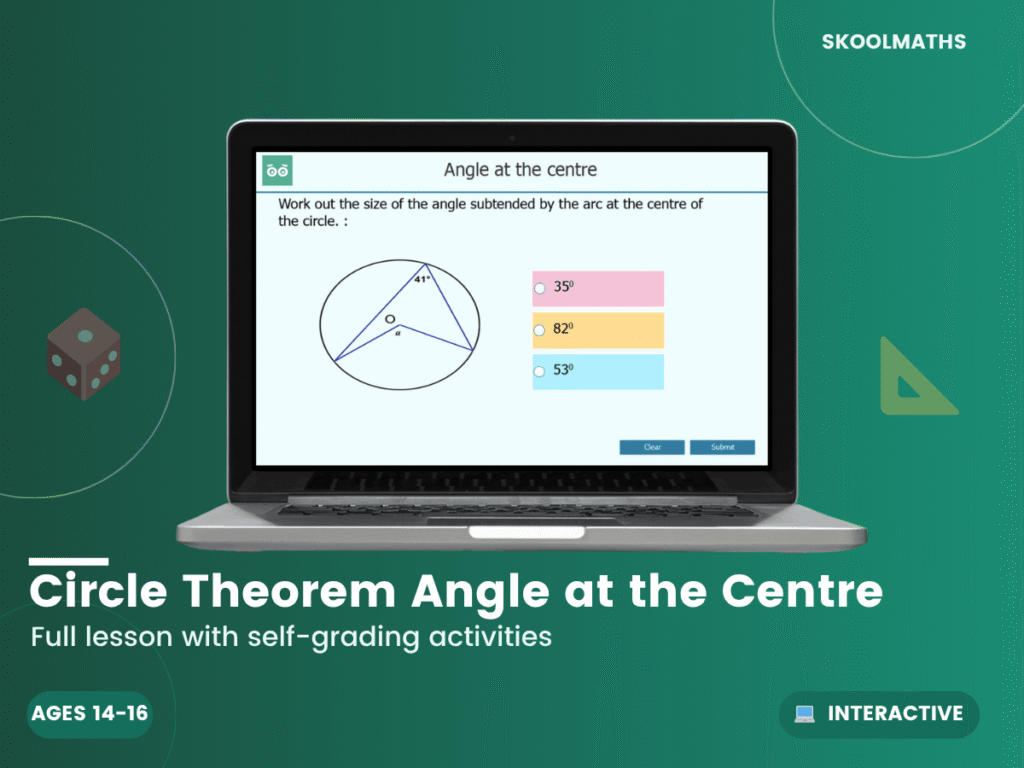 Circle Theorems – Angle at the Centre