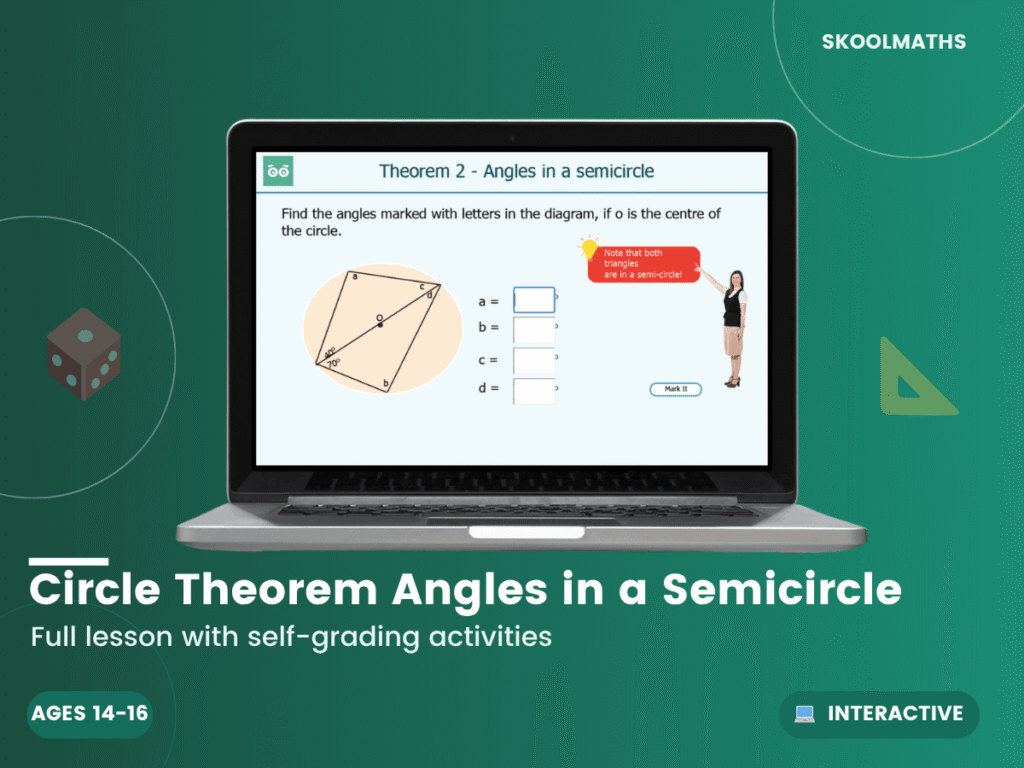 Circle Theorems – Angles in a Semi-circle