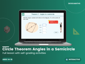 Circle Theorems – Angles in a Semi-circle