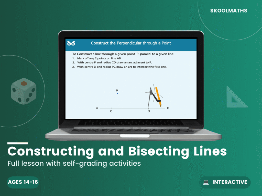 Constructing And Bisecting Lines — Interactive Lesson (Ages 14–16)