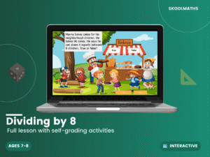 Mastering Division by 8: Year 3 Maths Interactive Lesson & KS2 Times Tables Activities