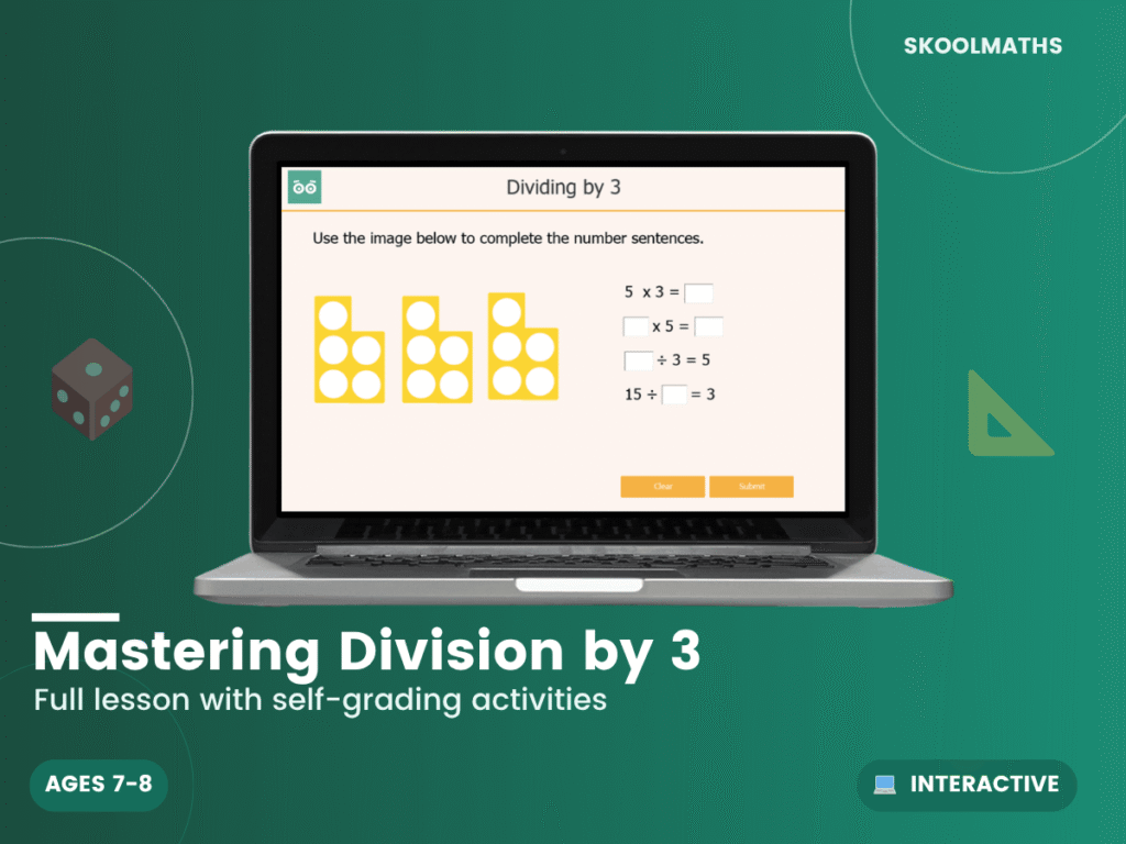 Mastering Division by 3: Year 3 Maths Interactive Lesson & KS2 Times Tables Activities