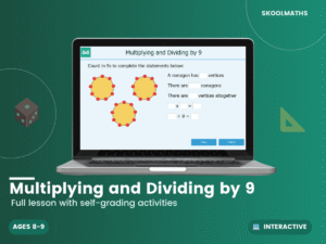 Multiply and Divide by 9: Year 4 Maths Interactive Lesson & Times Tables Activities