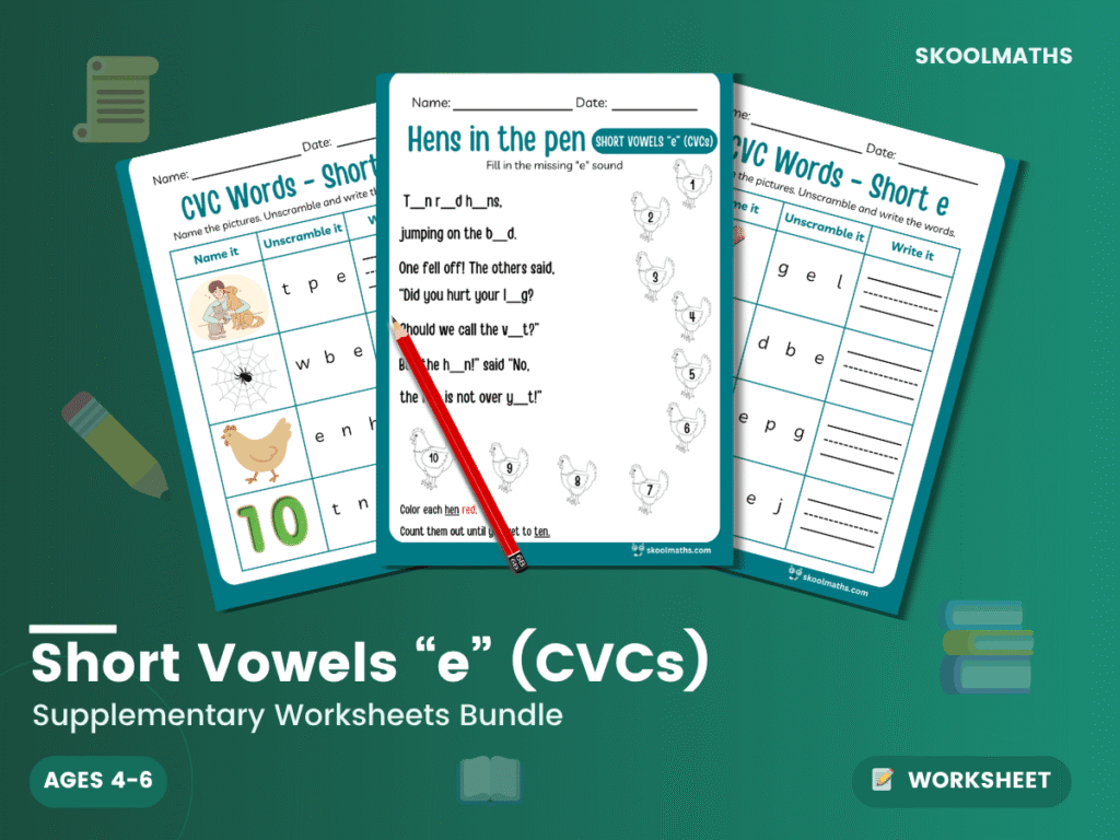 Short Vowels “e” (CVCs)