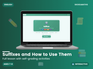 Suffixes and How to Use Them