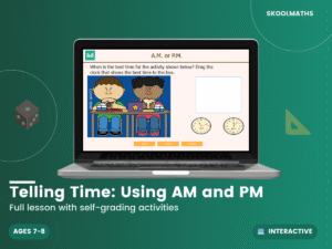Telling Time: Using AM and PM