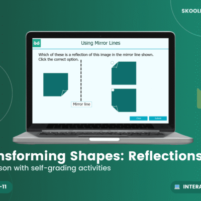 Transforming Shapes: Reflections: Maths Geometry — Interactive Lesson (Ages 9–11)
