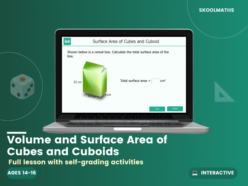 Volume And Surface Area Of Cubes And Cuboids — Interactive Lesson (Ages 14–16)
