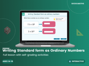 Writing Standard form as Ordinary Numbers​