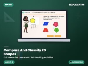 Compare And Classify 2D Shapes — Interactive Lesson (Ages 7–8)
