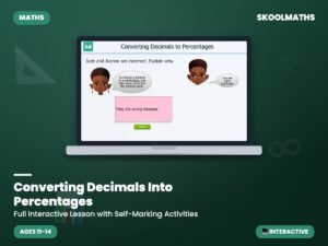 Converting Decimals Into Percentages — Interactive Lesson (Ages 11–14)