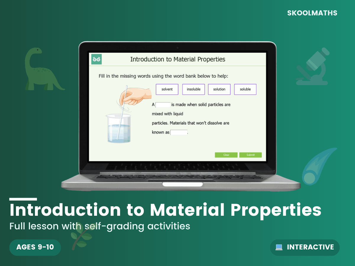 Introduction To Material Properties — Interactive Lesson (Ages 9–10 ...