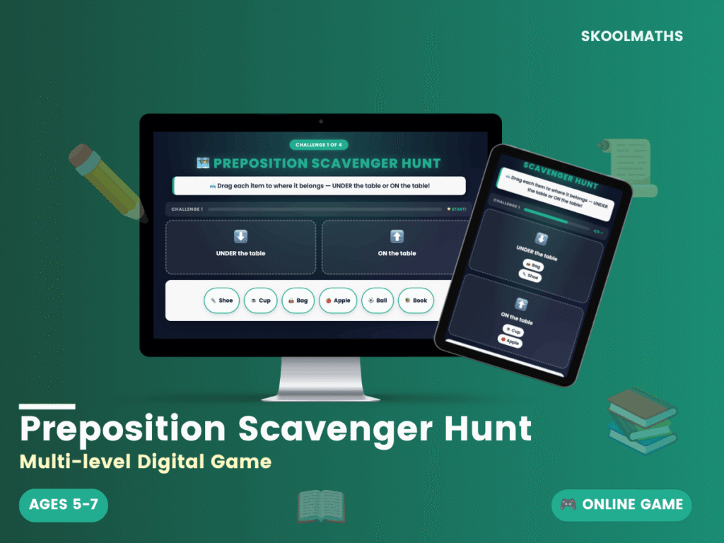 Preposition Scavenger Hunt — Activities (Ages 5–7)
