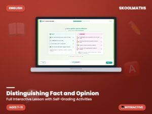 Distinguishing Fact and Opinion — Reading Comprehension (Ages 7–11)
