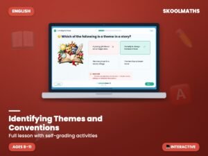 Identifying Themes and Conventions — Interactive Reading Comprehension (Year 4–6)