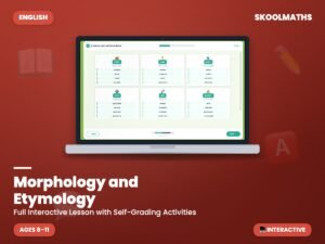 Morphology and Etymology — Interactive Lesson (Ages 8–11)