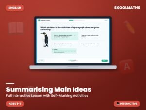 Summarising Main Ideas — Reading Comprehension (Ages 8–9)