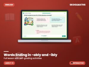 Words Ending in -ably and -ibly — Interactive Lesson (KS2)